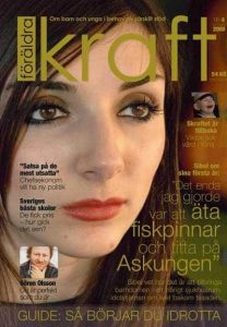 Läs den digitala versionen av Föräldrakraft nr 4, 2008