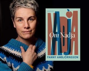 Fanny Ambjörnsson och boken ”Om Nadja”. Foto: Magnus Liam Karlsson