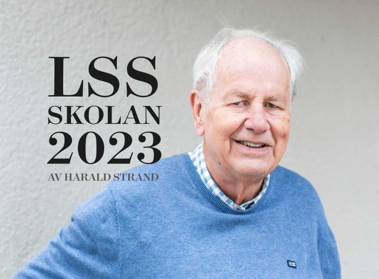 Vinjettbild med Harald Strand och LSS-skolan 2023