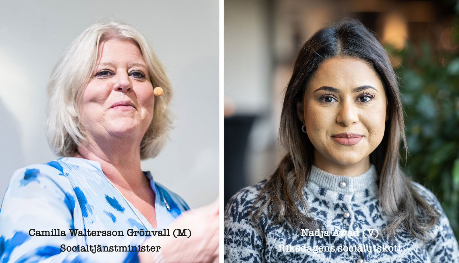 Camilla Waltersson Grönvall och Nadja Awad. Foton: Linnea Bengtsson.